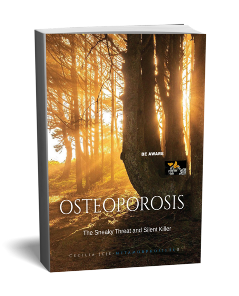 23 Page E-Book: Osteoporosis The Sneaky Threat and Silent Killer