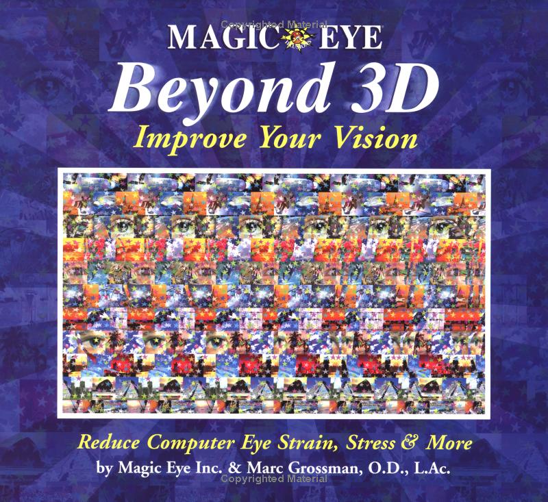 Magic Eye Beyond 3D Improve Your Vision Volume 6