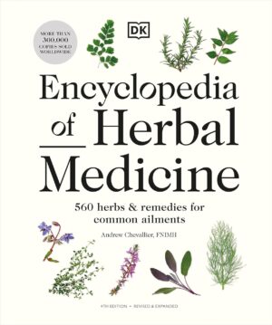 Book - Encyclopedia of Herbal Medicine - 2023 -Natural Herbal Remedies 