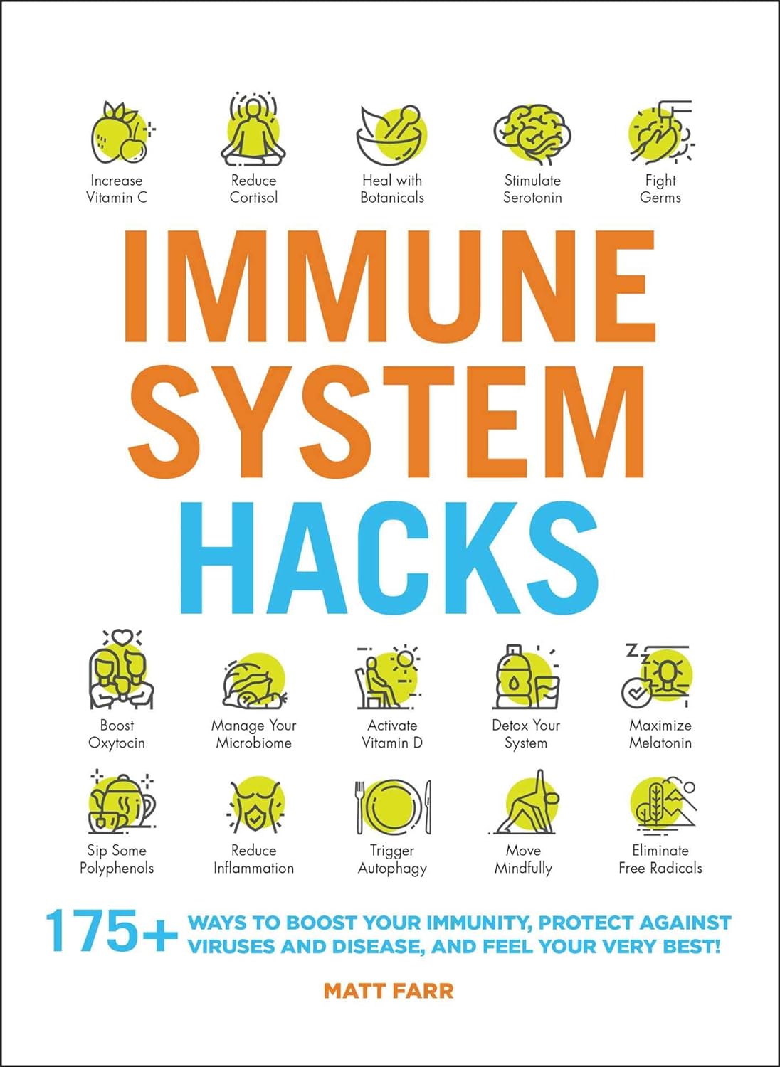 Book-Immune-System-Hacks - The Best Foods to Boost the Immune System
