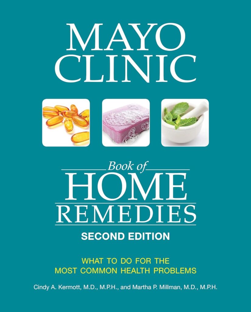 Mayo-Clinic-Book-of-Home-Remedies- All Natural Home Remedies