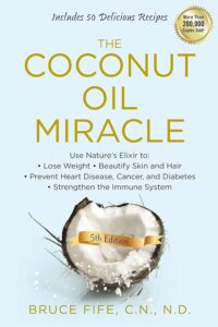 Book - The Coconut Oil Miracle - How to Lose Fat Quickly