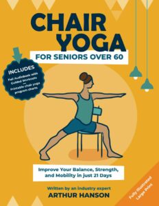 Book-Chair-Yoga-for-Seniors-Over-60 - 10 Natural Remedies for Chronic Back Pain