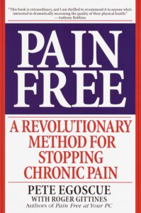 Book-Pain-Free-A-Revolutionary-Method-for-Stopping-Chronic-Pain - How to Prevent Chronic Back Pain