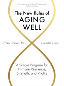 Book-The-New-Rules-of-Aging-Well - What is the Secret to Aging Well