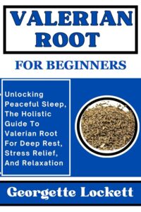 Book-Valerian-Root-for-Beginners - Natural Muscle Relaxers