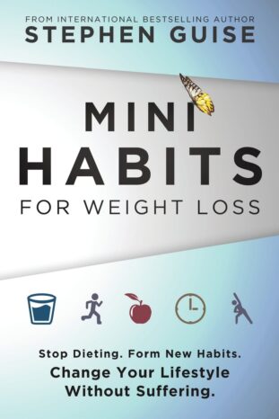 Book-Mini-Habits-for-Weight-Loss-Stop-Dieting-Form-New-Habits - Best Exercise to Get Rid of Belly Fat