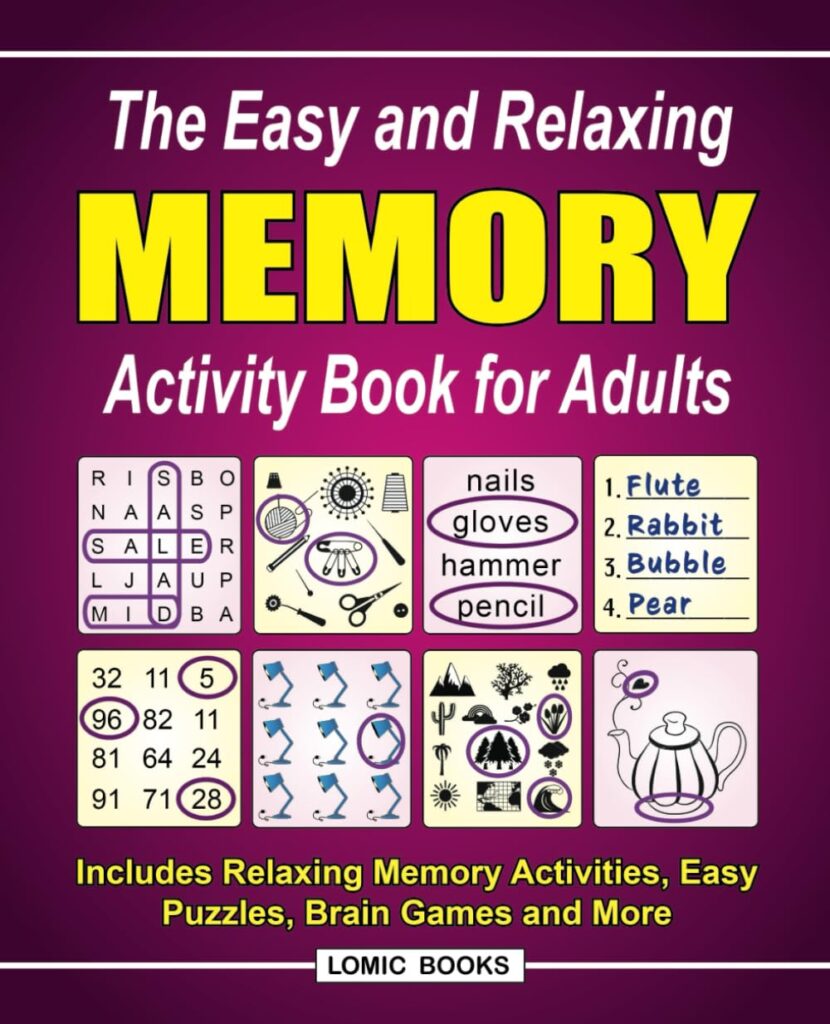 Book - The Easy and Relaxing Memory Activity Book for Adults - Types of Memory Loss