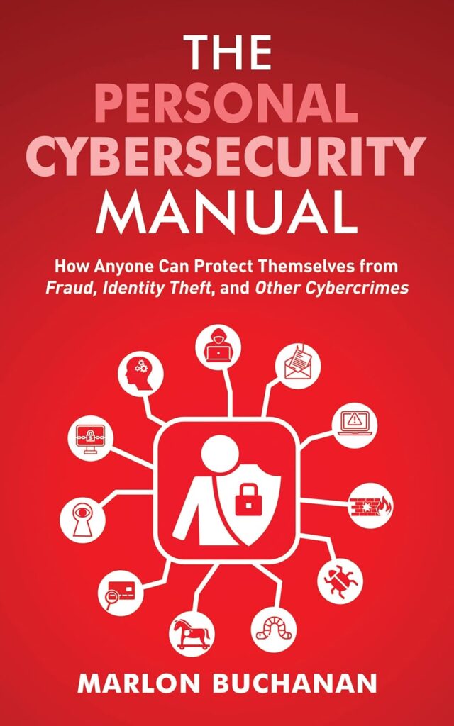 Revealing 5 Common Financial Scams Targeting Seniors 4 Book - The Personal Cybersecurity Manual - 18 Top Senior Scams