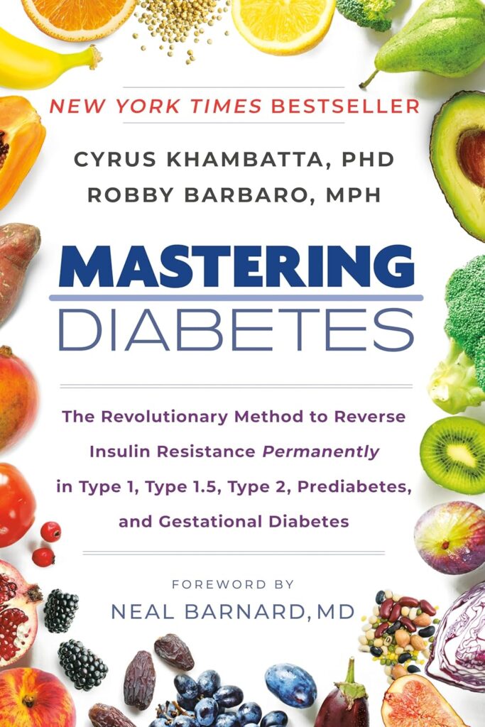 Book - Mastering Diabetes_The Revolutionary Method to Reverse Insulin Resistance - The Best Diabetic Cookbooks