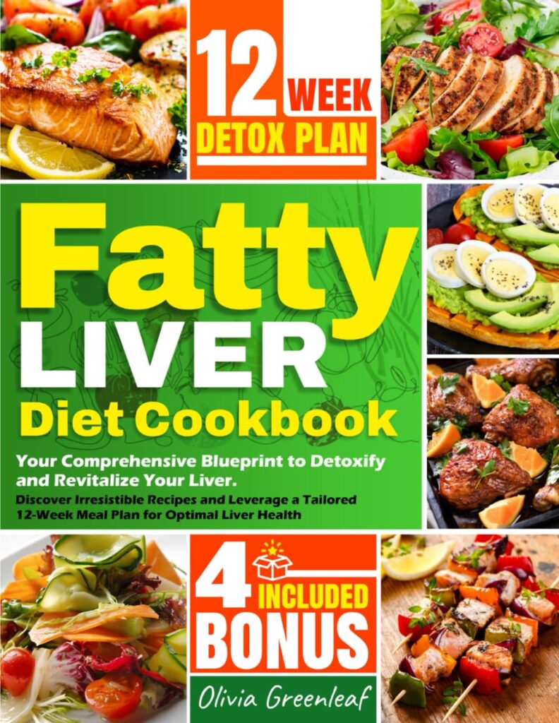 Book-12-Week-Detox-Plan-Fatty-Liver-Diet-Cookbook - Healthy Food for Liver Health