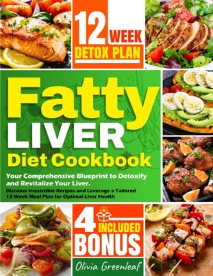 Book-12-Week-Detox-Plan-Fatty-Liver-Diet-Cookbook - Detox Your Liver and Kidneys
