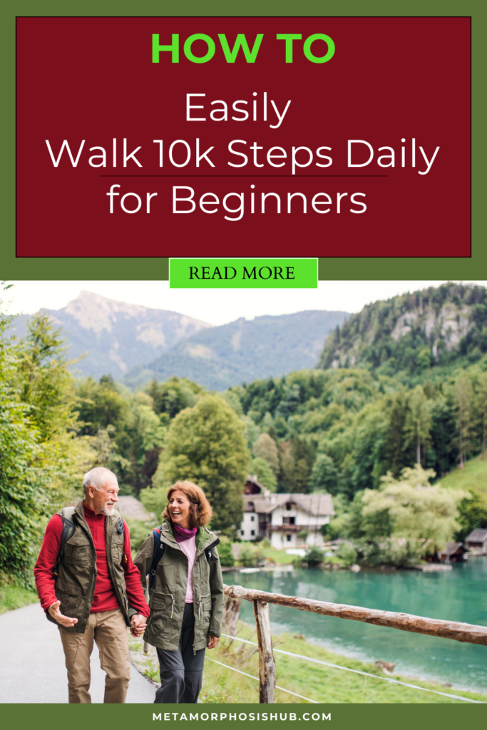 13 Dangerous Walking Mistakes to Avoid in Seniors 2 How to Easily Walk 10k Steps Daily for Beginners