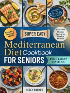Book-Super Easy Mediterranean Cookbook for Seniors - How to Increase Energy After 50