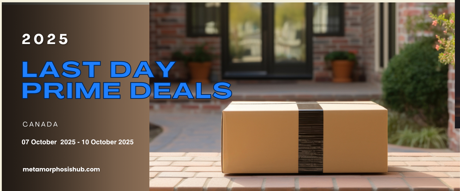 Last Day Prime Deals Canada 2025