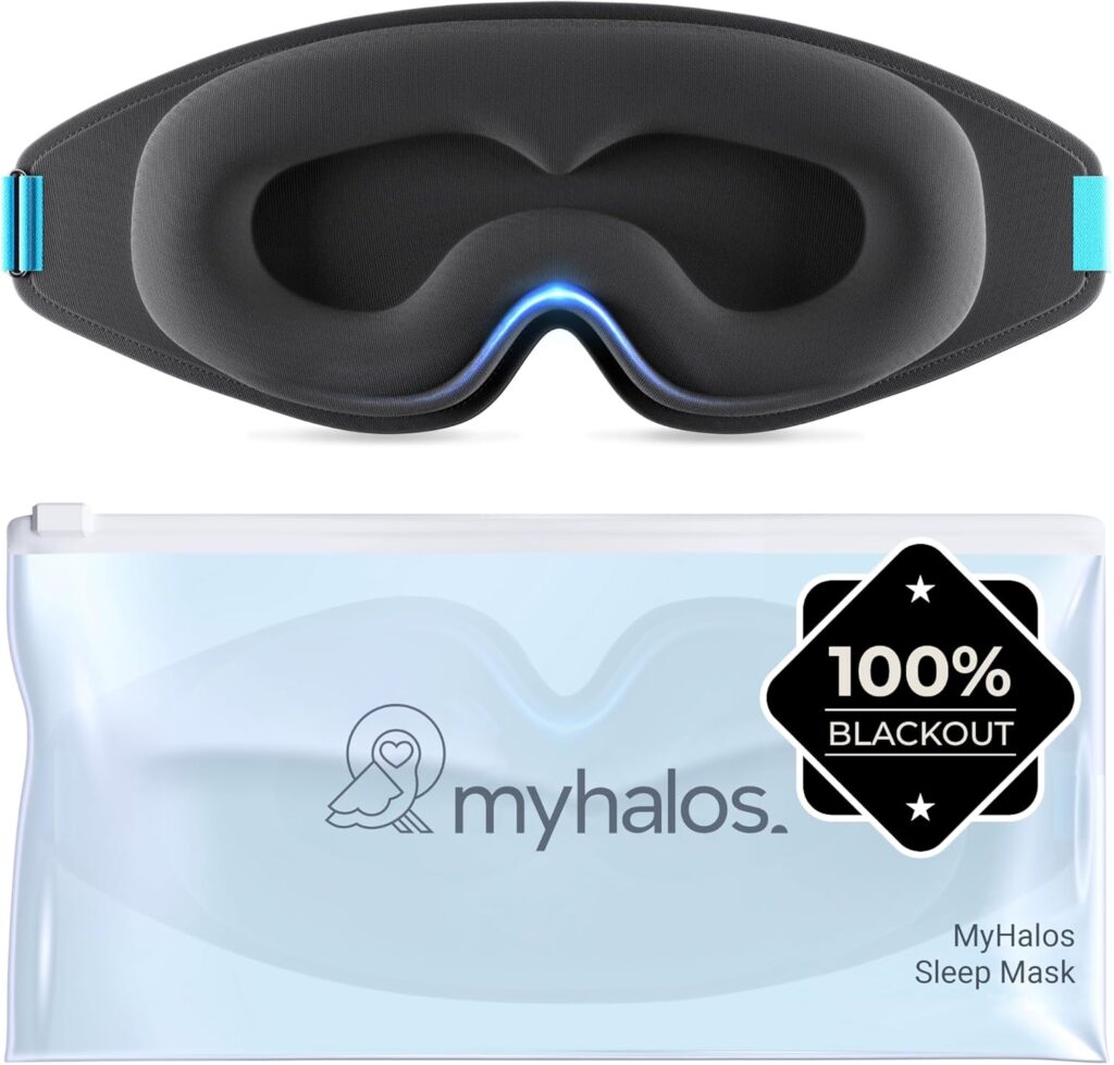 MyHalos 100 percent Blackout Eye Sleep Mask -Zero Eye Pressure - 7 Secrets to Age Well Without Fighting It